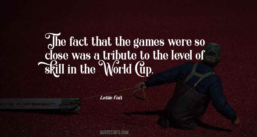 Lorrie Fair Quotes #1616154