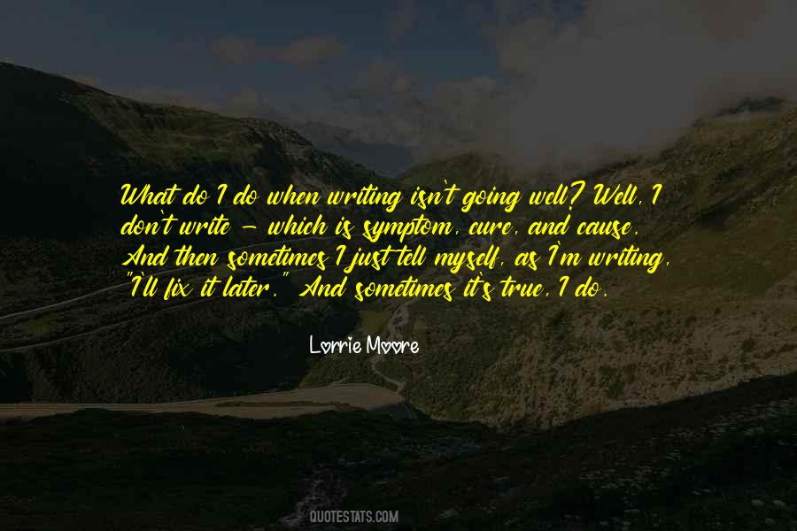 Lorrie Moore Quotes #1066773