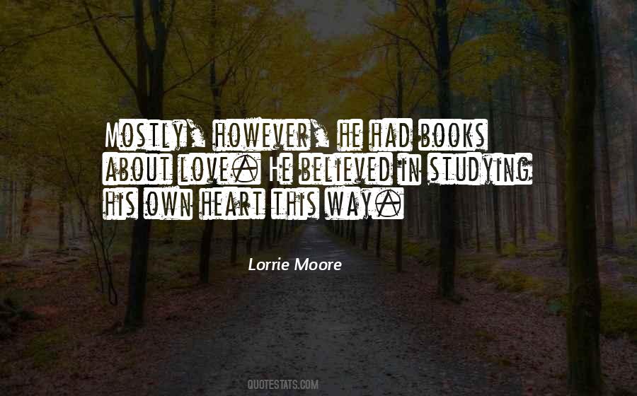 Lorrie Moore Quotes #1465658