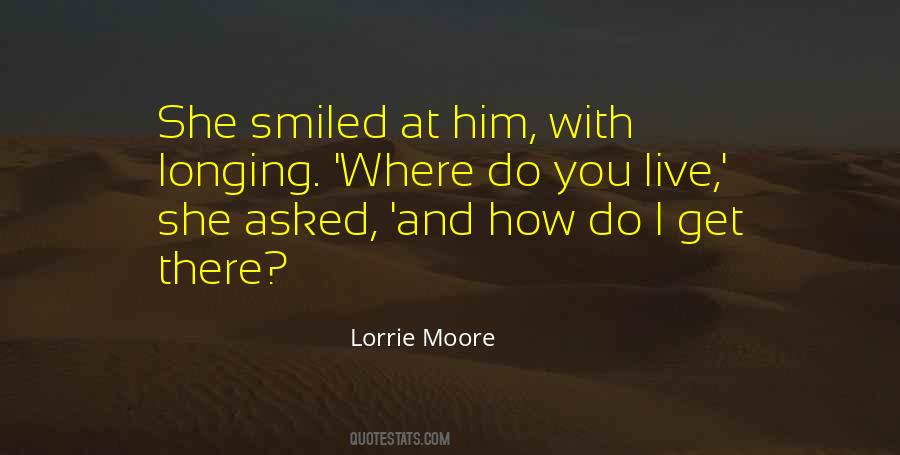 Lorrie Moore Quotes #16983