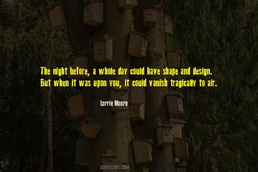 Lorrie Moore Quotes #1866863