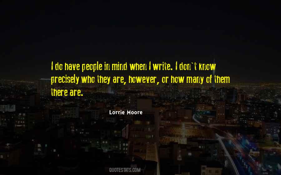 Lorrie Moore Quotes #770455