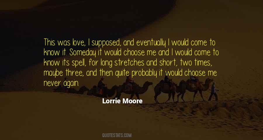 Lorrie Moore Quotes #895579