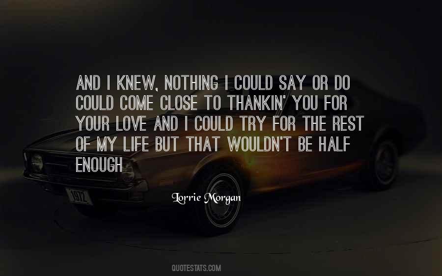 Lorrie Morgan Quotes #581687 Lorrie Morgan Quotes #581687