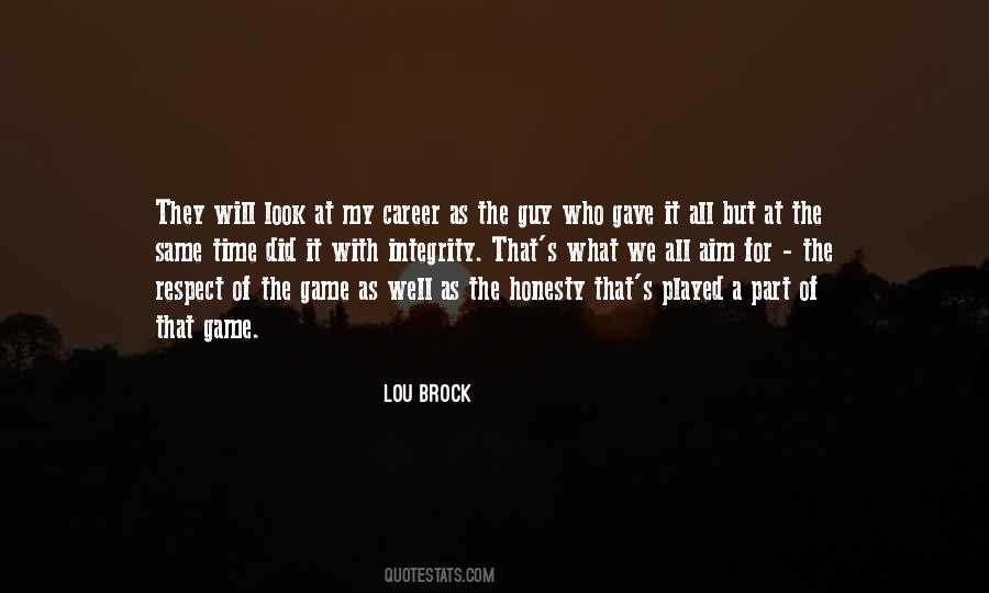 Lou Brock Quotes #457934