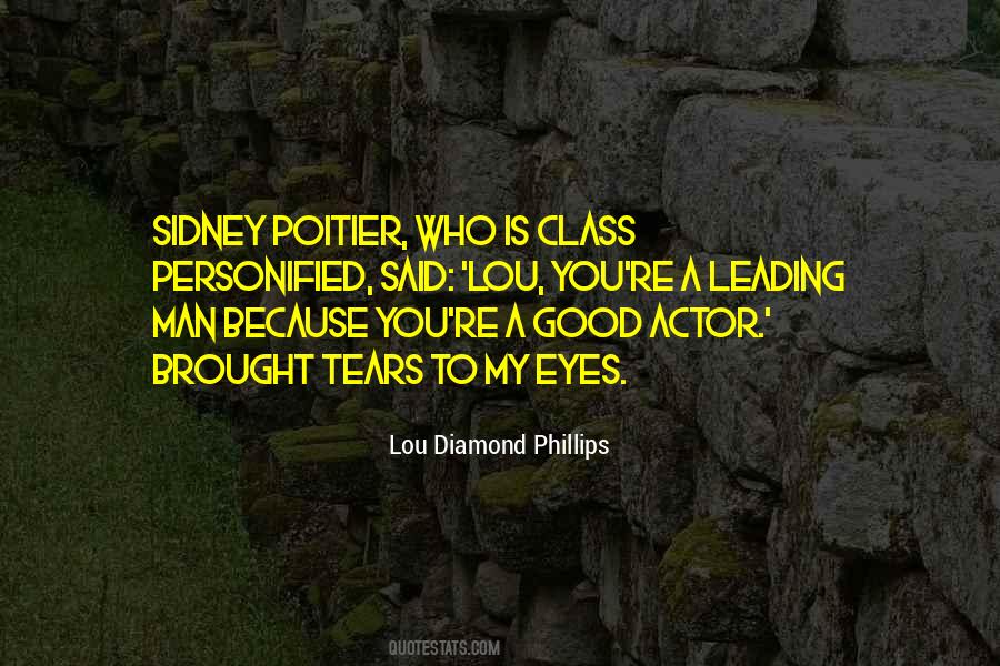 Lou Diamond Phillips Quotes #114618 Lou Diamond Phillips Quotes #114618