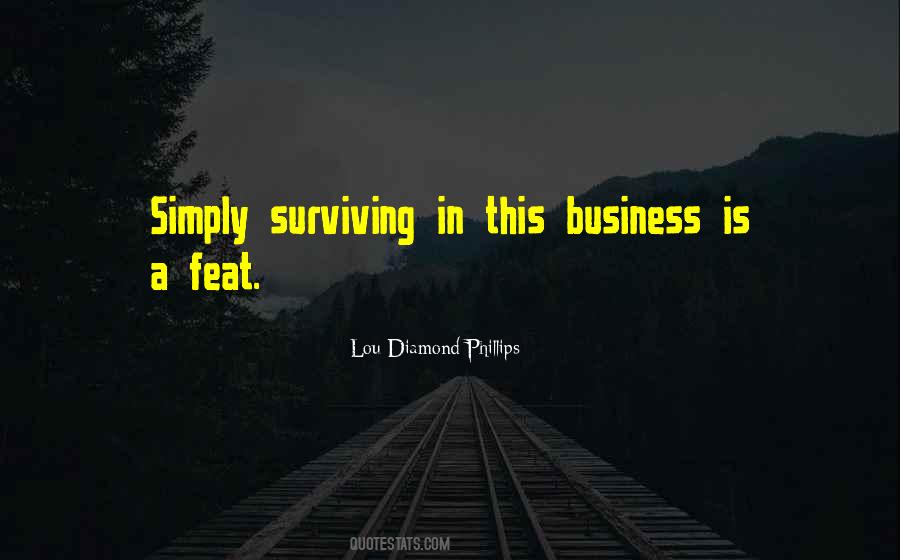 Lou Diamond Phillips Quotes #584044 Lou Diamond Phillips Quotes #584044