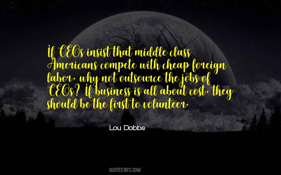 Lou Dobbs Quotes #604653