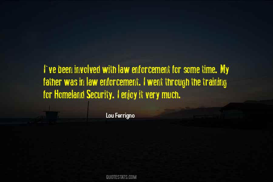 Lou Ferrigno Quotes #1321354