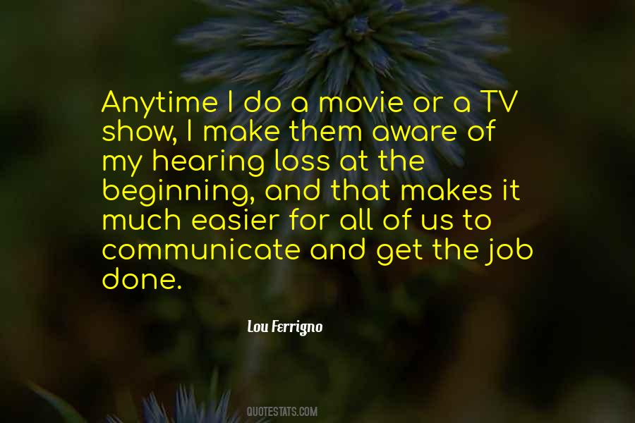 Lou Ferrigno Quotes #1536078