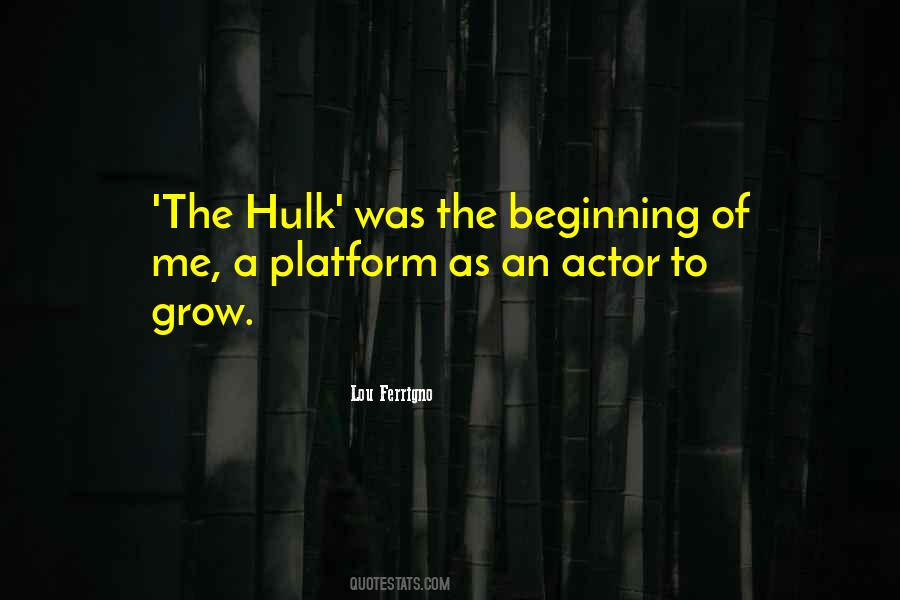 Lou Ferrigno Quotes #1710056