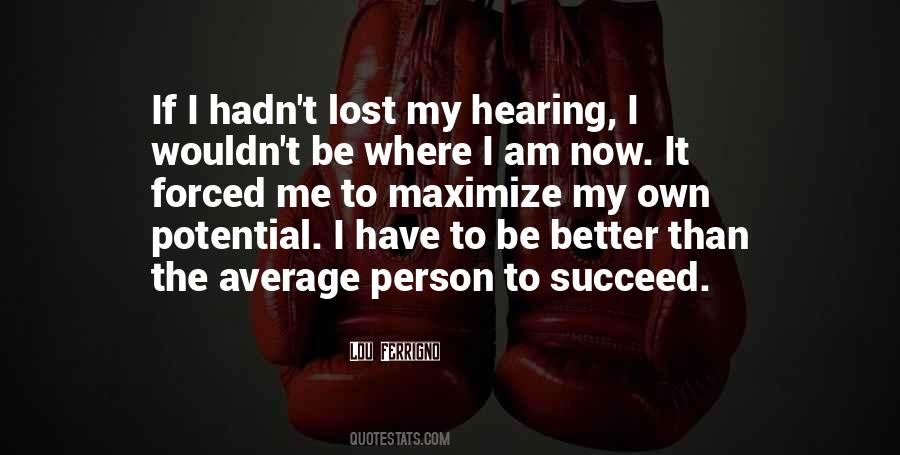 Lou Ferrigno Quotes #1755571