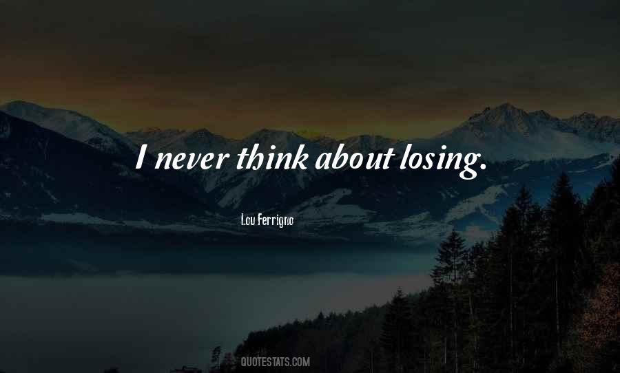 Lou Ferrigno Quotes #42549