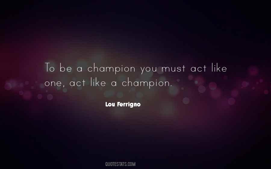 Lou Ferrigno Quotes #89037