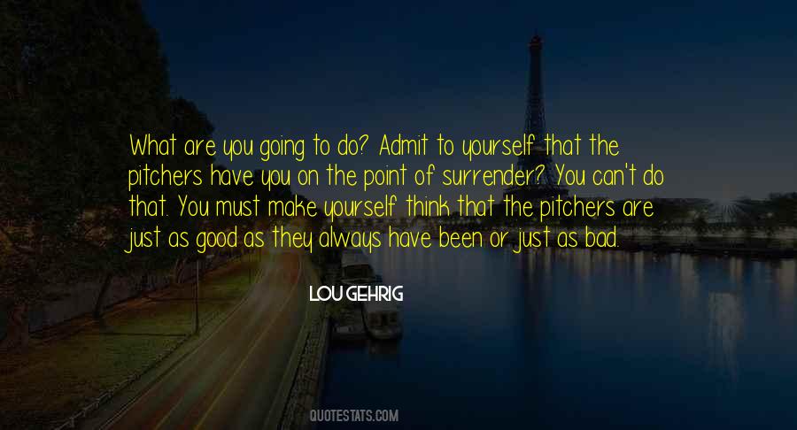 Lou Gehrig Quotes #846042