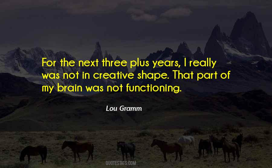 Lou Gramm Quotes #1089925