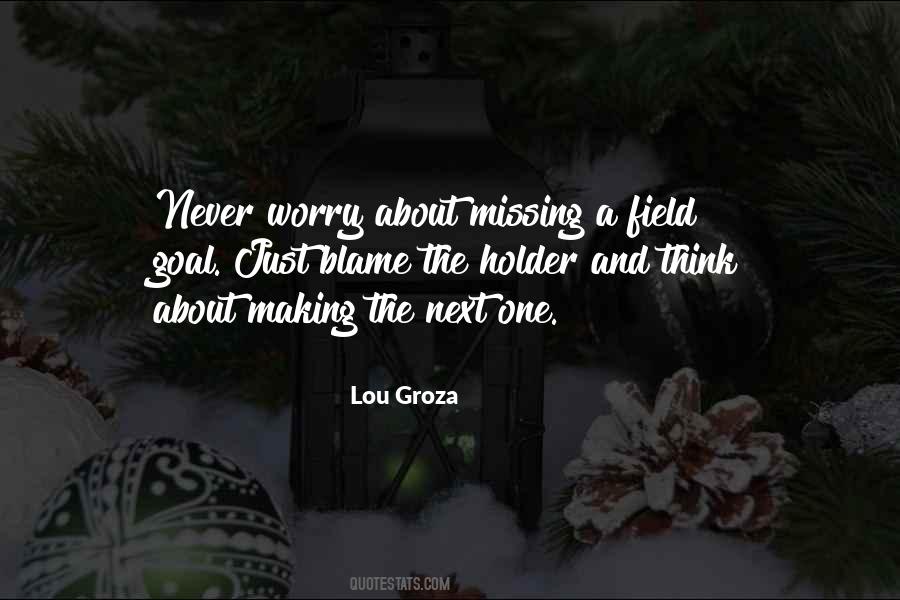 Lou Groza Quotes #1077015 Lou Groza Quotes #1077015