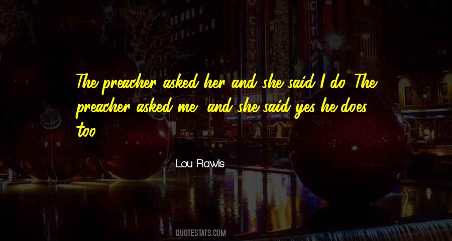 Lou Rawls Quotes #1826224