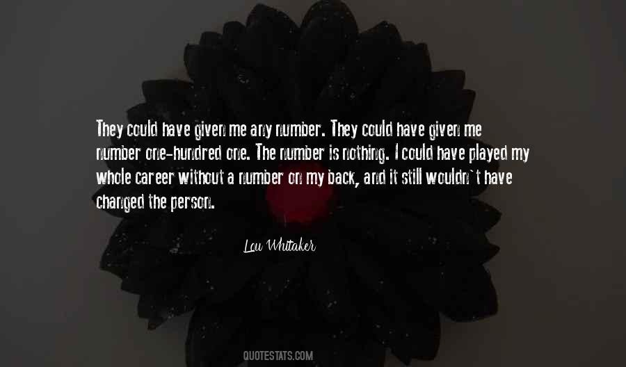Lou Whitaker Quotes #1048396 Lou Whitaker Quotes #1048396