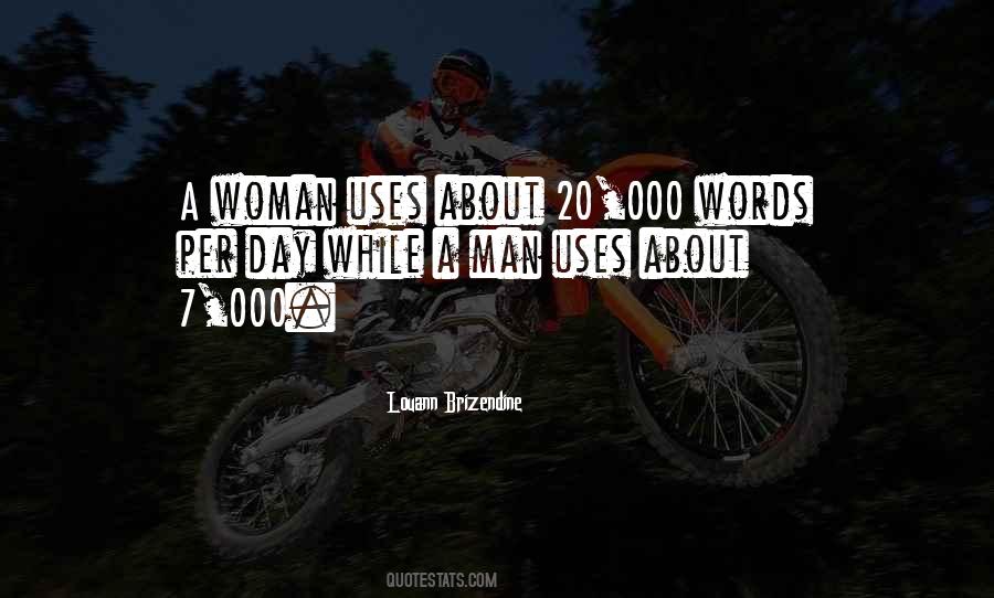 Louann Brizendine Quotes #1074425 Louann Brizendine Quotes #1074425