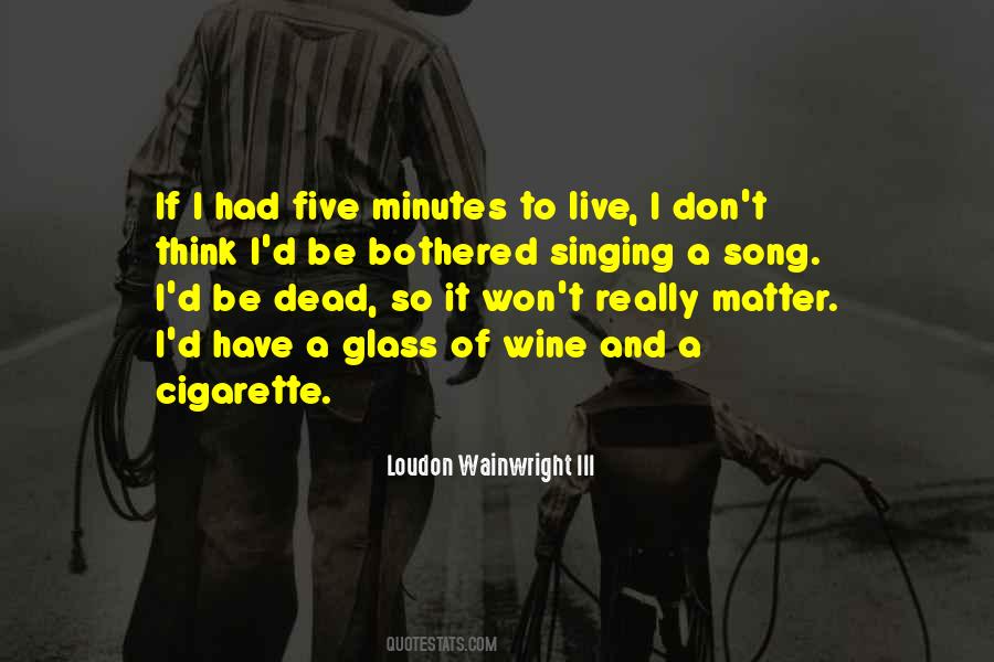 Loudon Wainwright III Quotes #225348