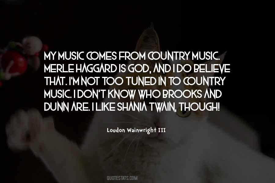 Loudon Wainwright III Quotes #554011