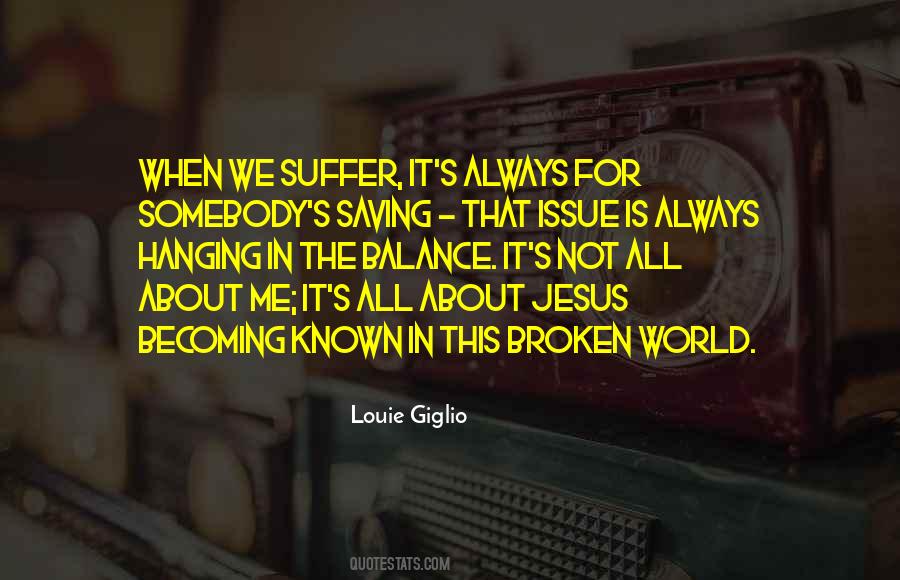 Louie Giglio Quotes #1544172