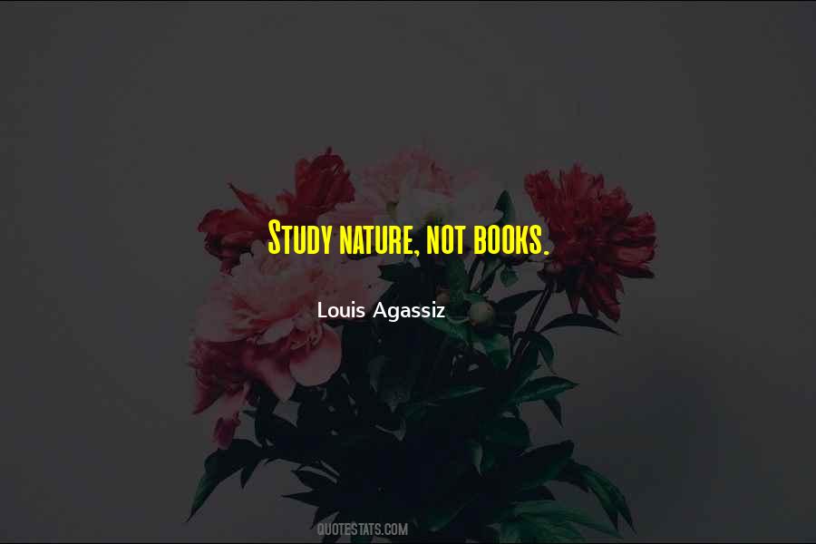 Louis Agassiz Quotes #1748865