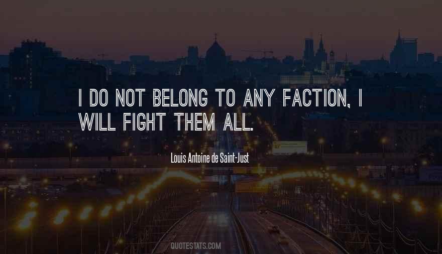 Louis Antoine De Saint-Just Quotes #513846