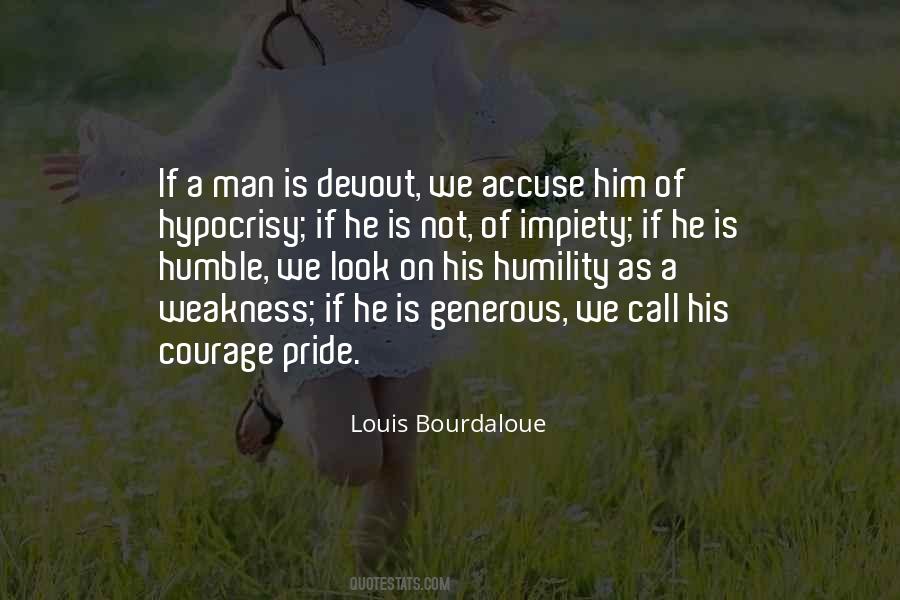 Louis Bourdaloue Quotes #1592684