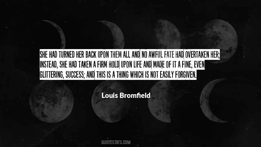 Louis Bromfield Quotes #1267780