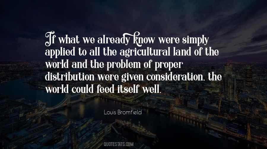 Louis Bromfield Quotes #1432794