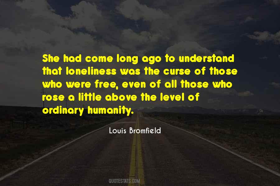 Louis Bromfield Quotes #1853225