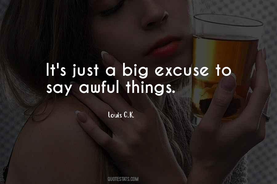 Louis C.K. Quotes #1468009