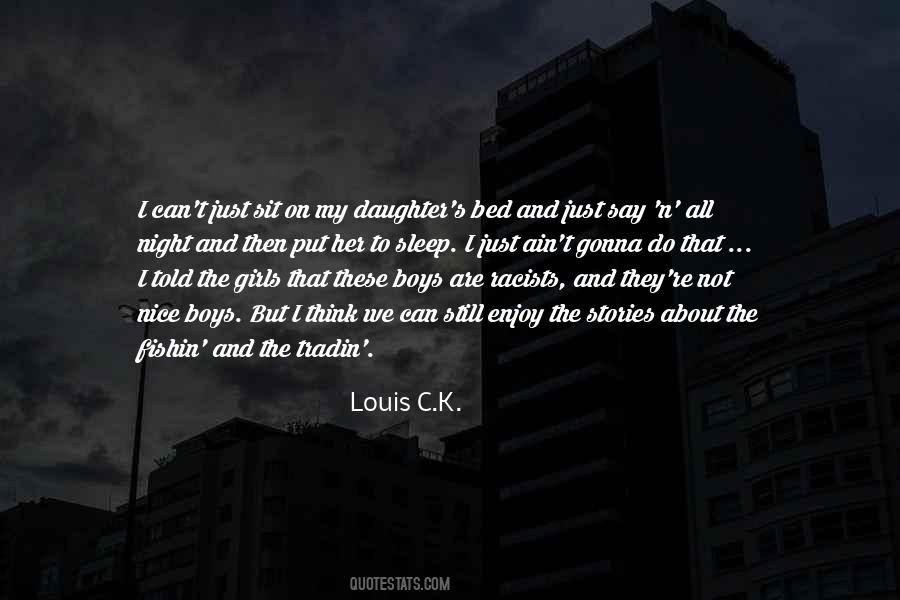 Louis C.K. Quotes #1858429