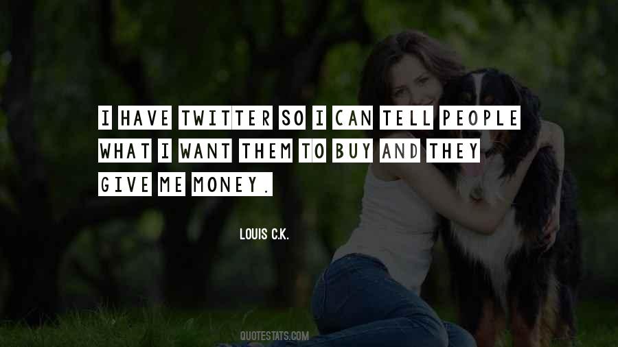 Louis C.K. Quotes #912509