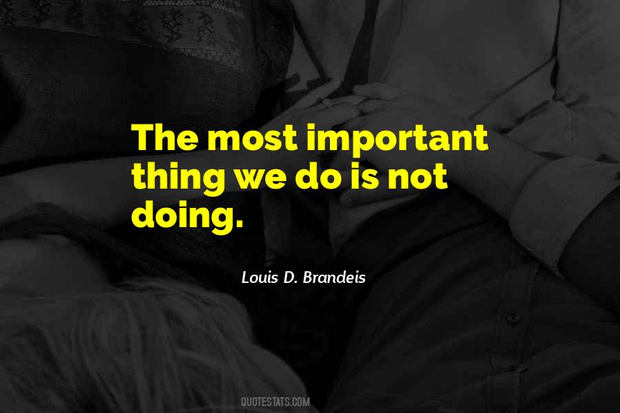 Louis D. Brandeis Quotes #1268313