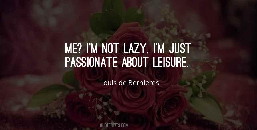 Louis De Bernieres Quotes #1276156