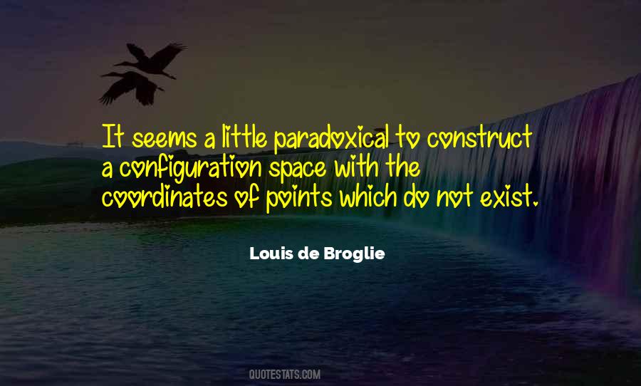 Louis De Broglie Quotes #549244