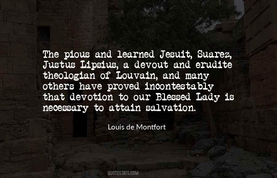 Louis De Montfort Quotes #338593