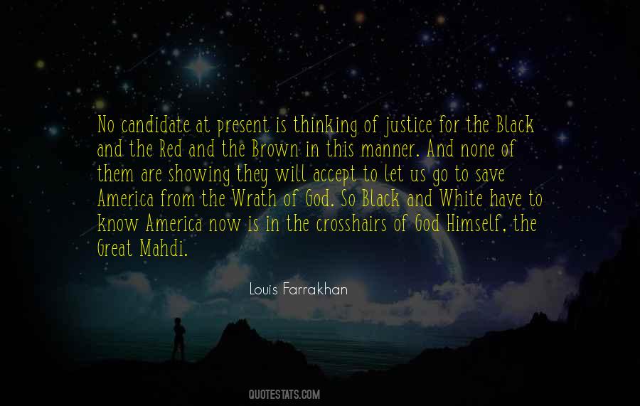 Louis Farrakhan Quotes #1214012