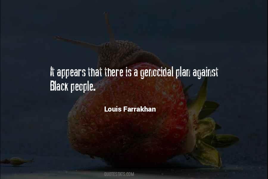 Louis Farrakhan Quotes #1439379