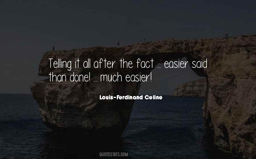 Louis-Ferdinand Celine Quotes #1856097