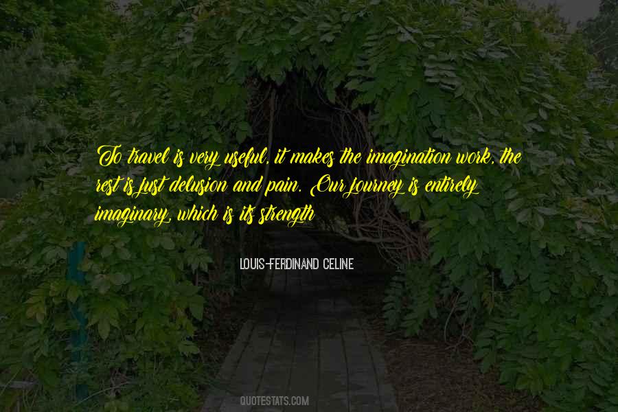 Louis-Ferdinand Celine Quotes #367500