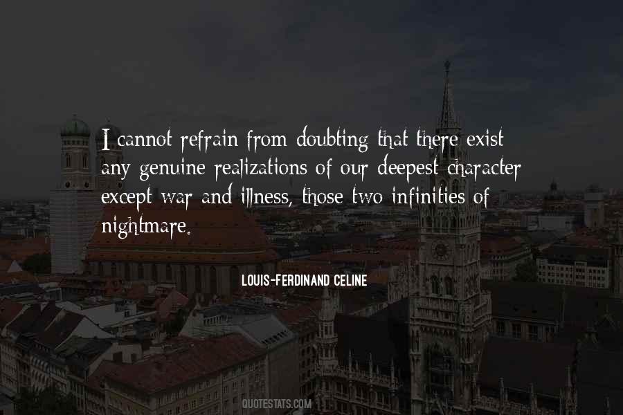 Louis-Ferdinand Celine Quotes #936707