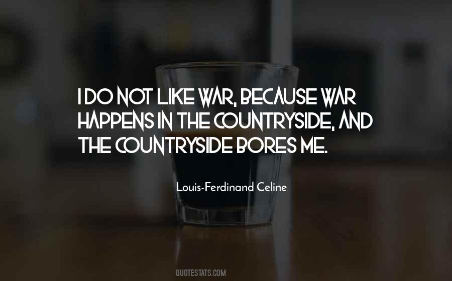 Louis-Ferdinand Celine Quotes #94295