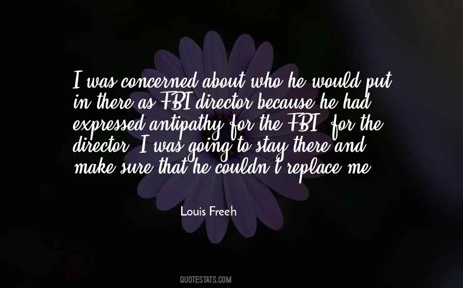 Louis Freeh Quotes #239801