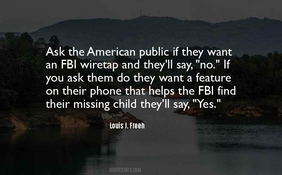 Louis J. Freeh Quotes #537667