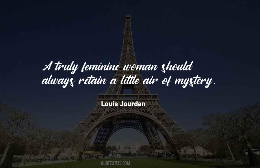 Louis Jourdan Quotes #1566704