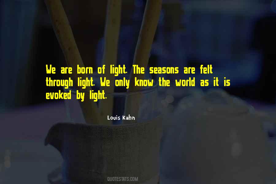 Louis Kahn Quotes #1664397